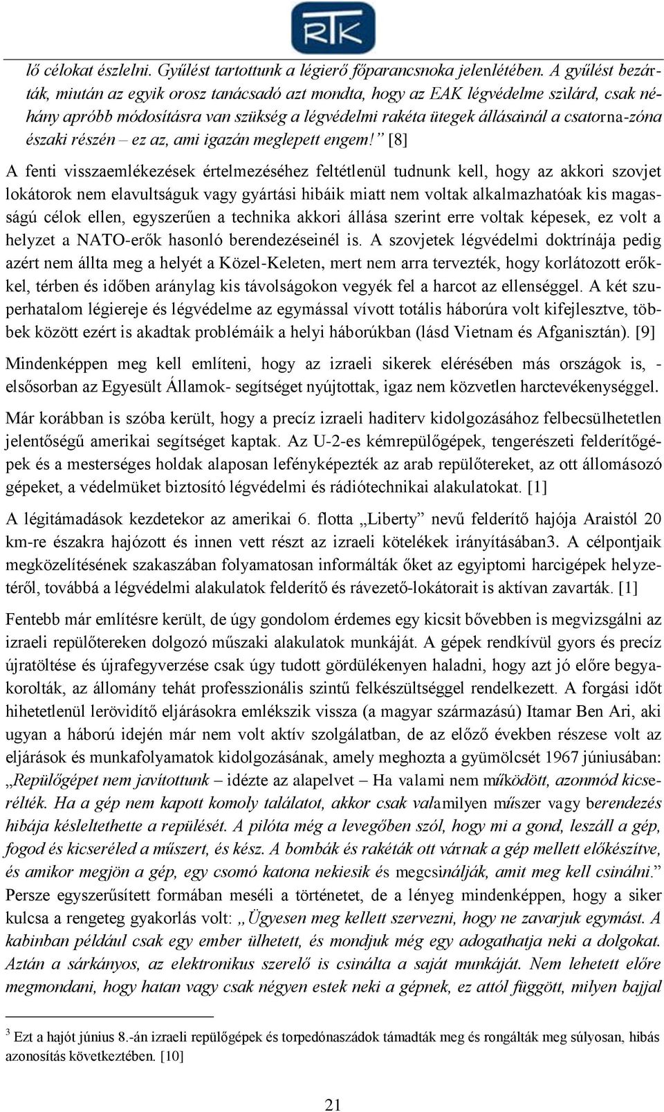 részén ez az, ami igazán meglepett engem!
