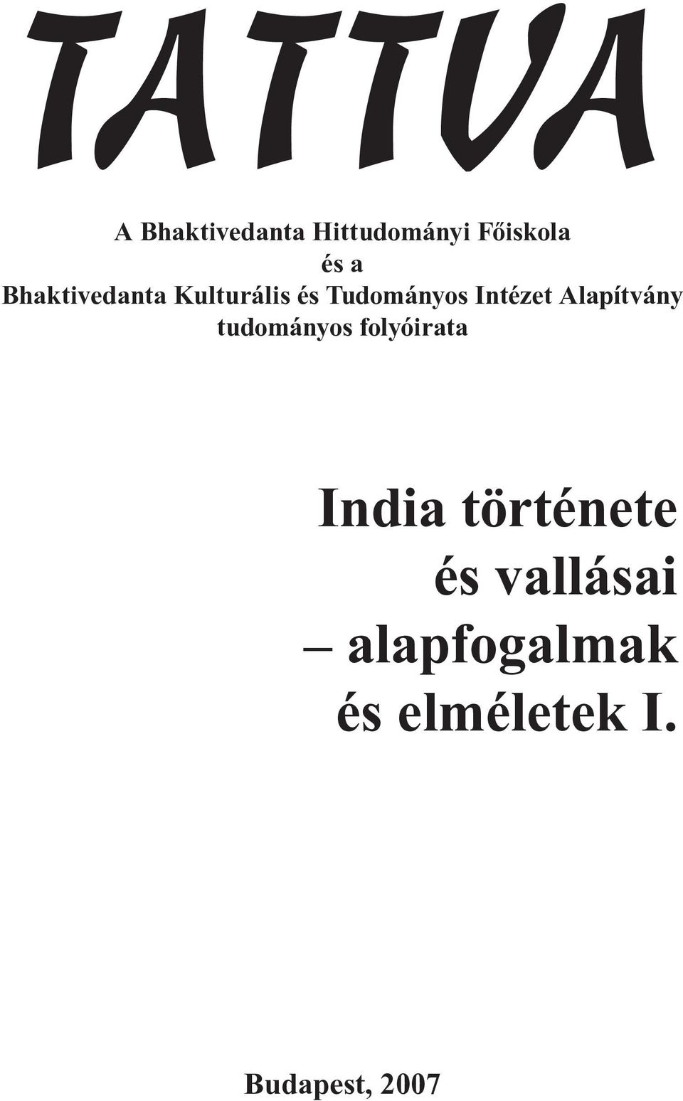 Alapítvány tudományos folyóirata India története