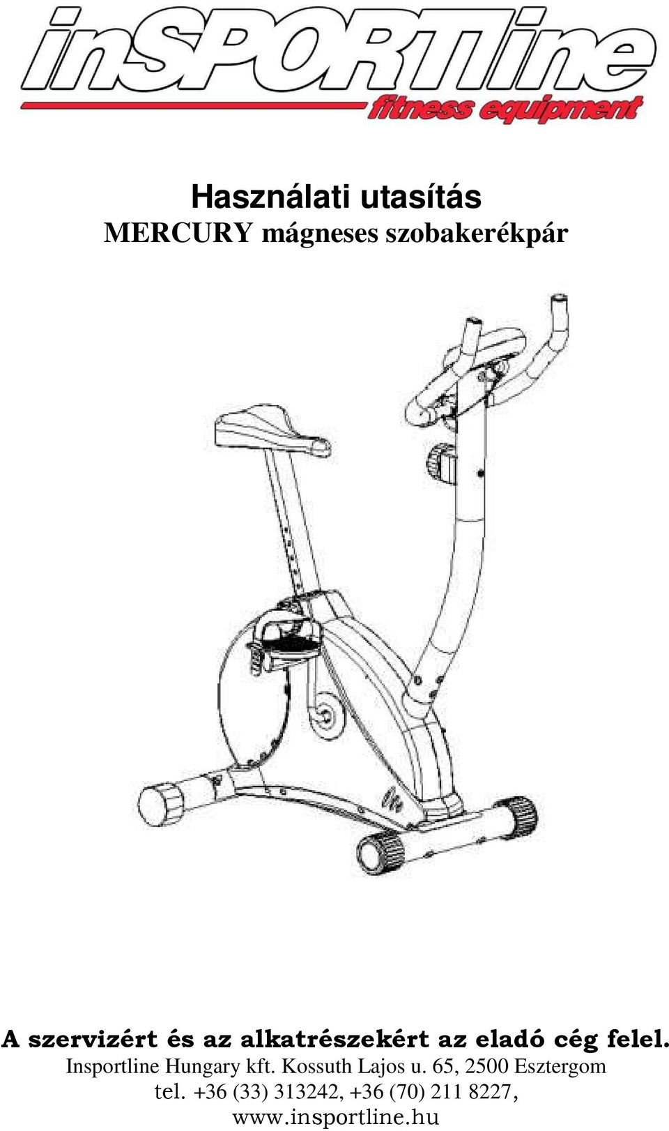 Insportline Hungary kft. Kossuth Lajos u.