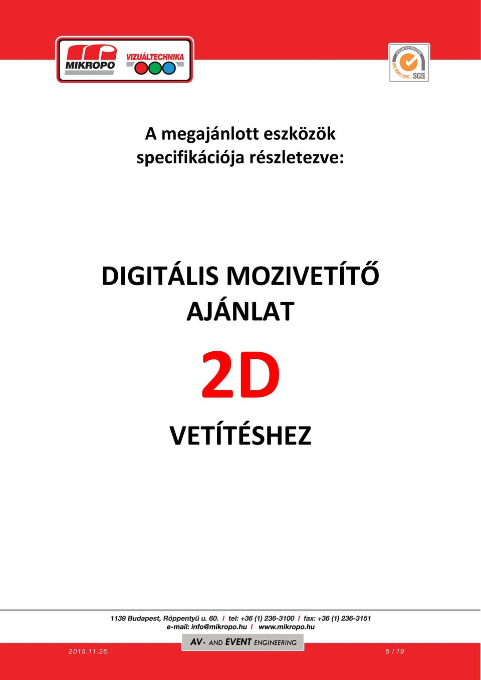 részletezve: DIGITÁLIS