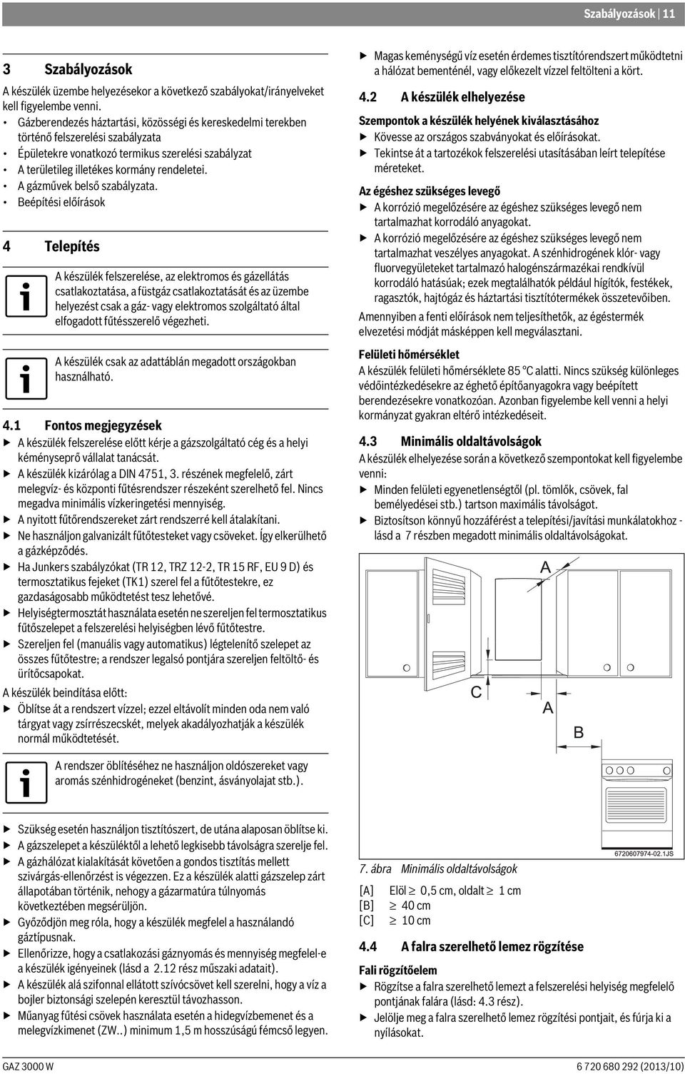 A gázművek belső szabályzata.