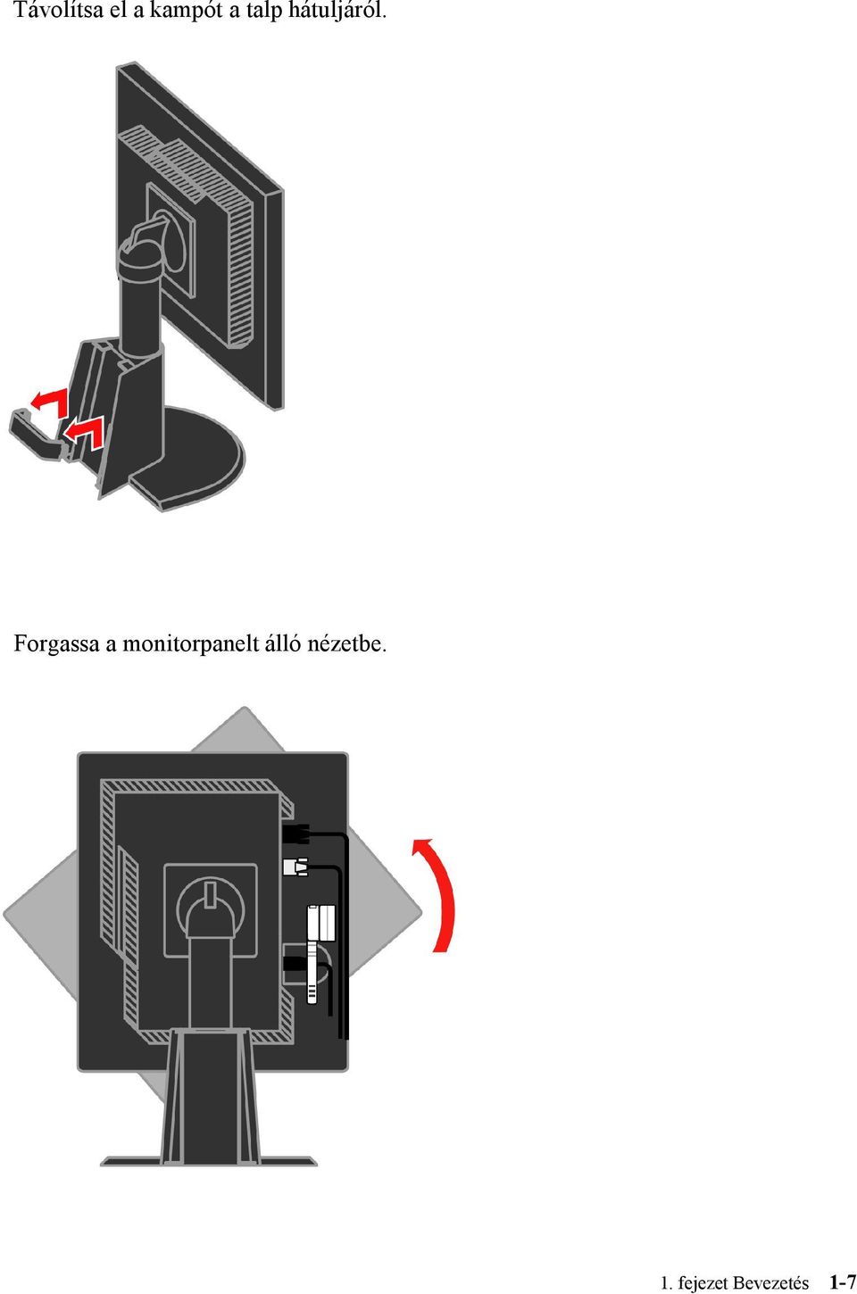 Forgassa a monitorpanelt