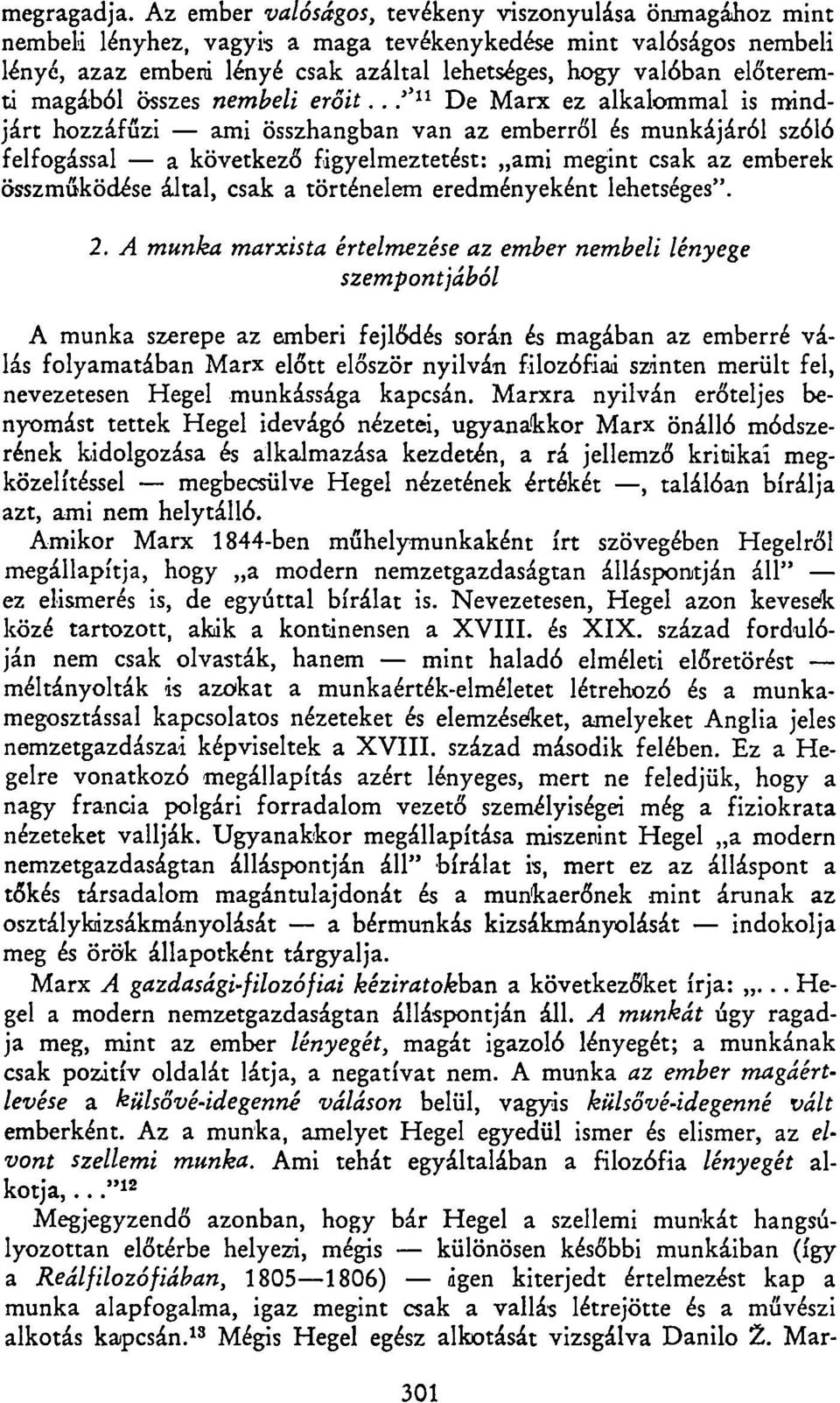 magából összes nembeli erőit.