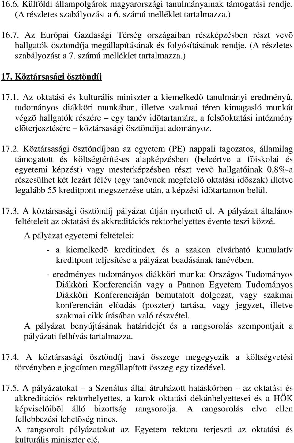 Köztársasági ösztöndíj 17