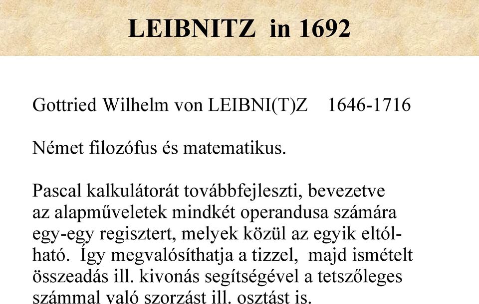 egy-egy regisztert, melyek közül az egyik eltólható.