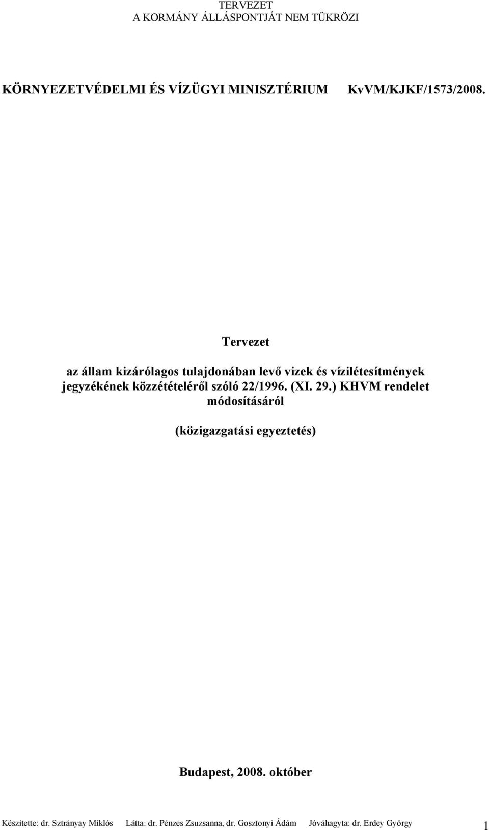 vízilétesítmények jegyzékének közzétételéről szóló 22/1996. (XI. 29.