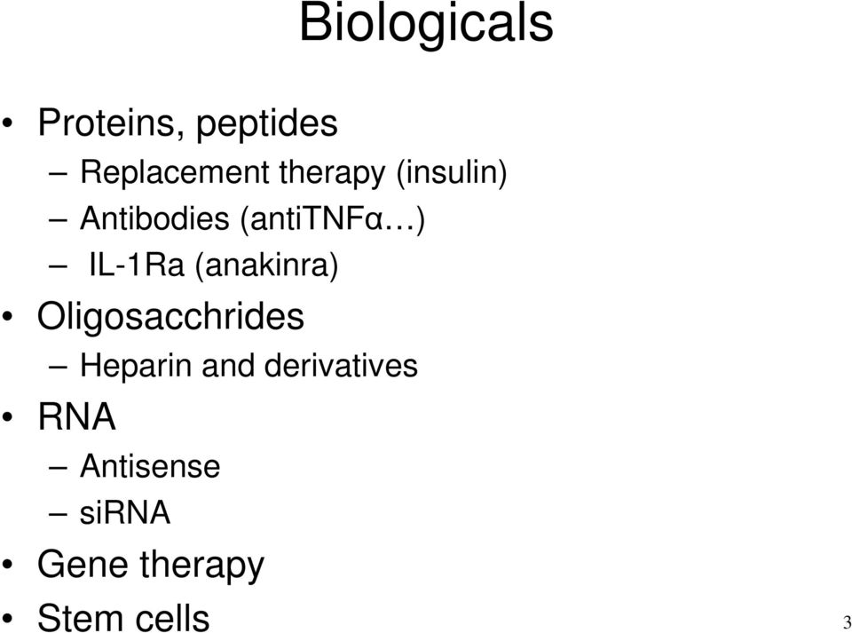 IL-1Ra (anakinra) Oligosacchrides Heparin and