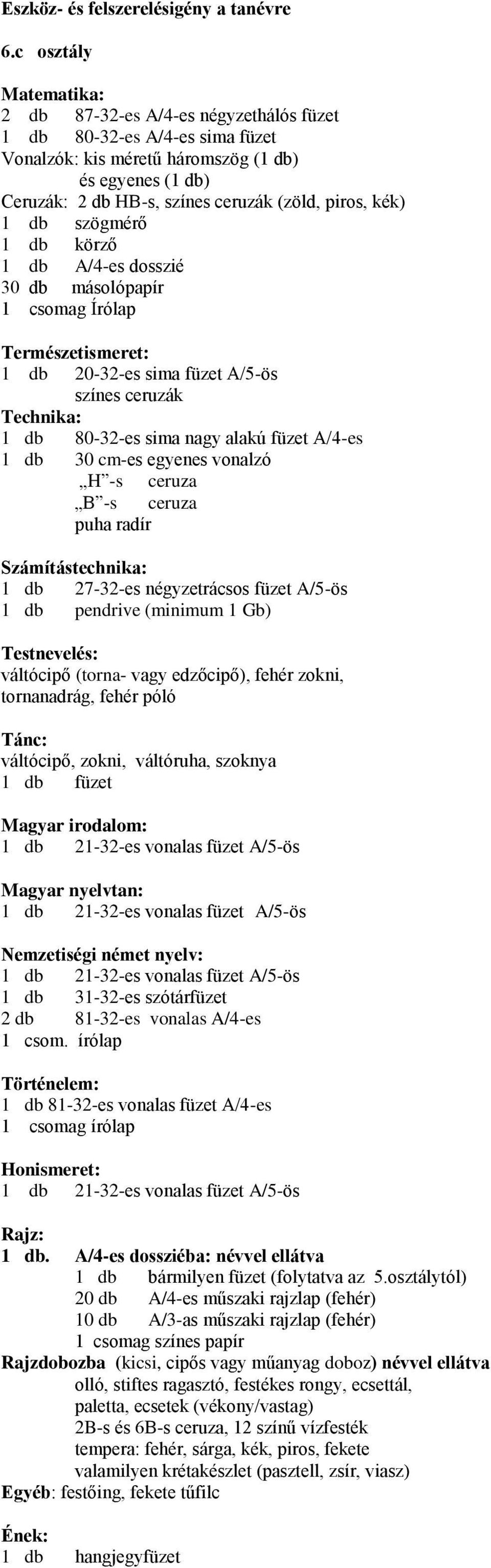 másolópapír 1 csomag Írólap 2 db 81-32-es vonalas