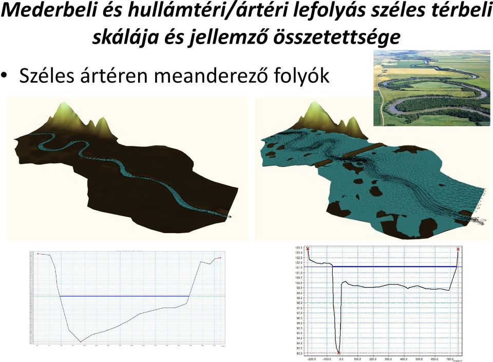 skálája és jellemző