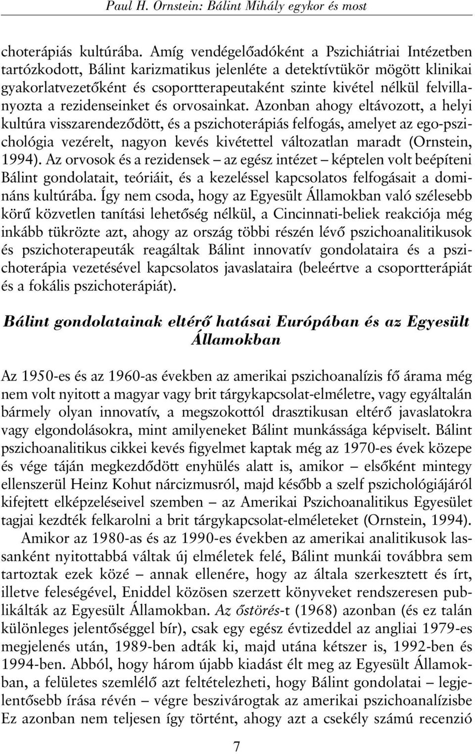 felvillanyozta a rezidenseinket és orvosainkat.