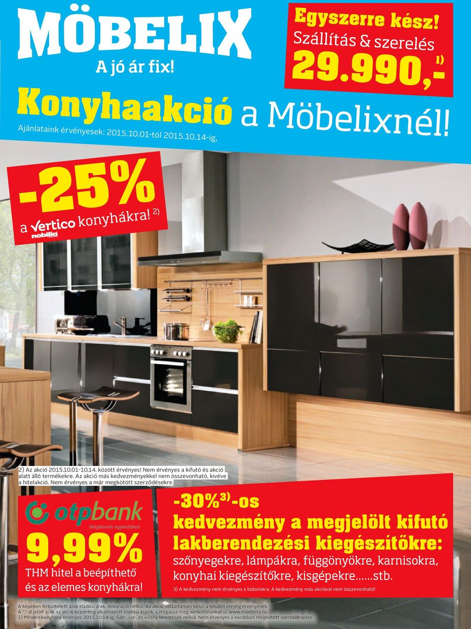 9,99% THM hitel a beépíthető és az elemes konyhákra!