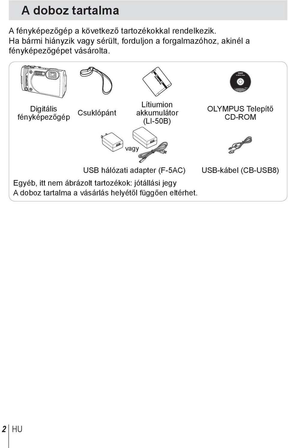 Lítiumion Digitális fényképezőgép Csuklópánt akkumulátor (LI-50B) OLYMPUS Telepítő CD-ROM vagy USB