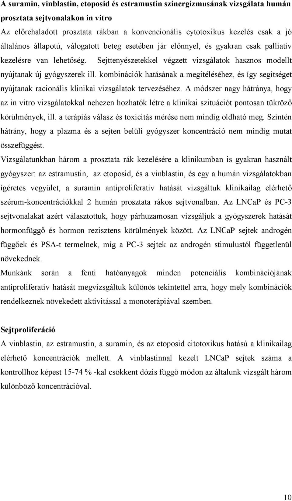 Magyar Onkológusok Társasága - A prosztatarák diagnózisa és gyógyszeres kezelése