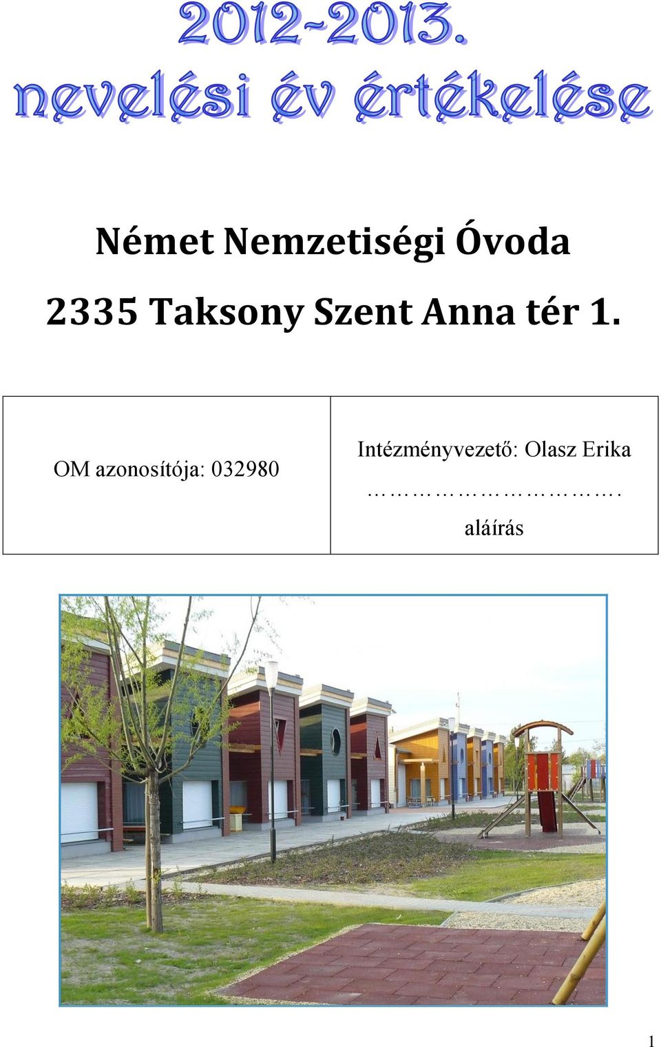 OM azonosítója: 032980