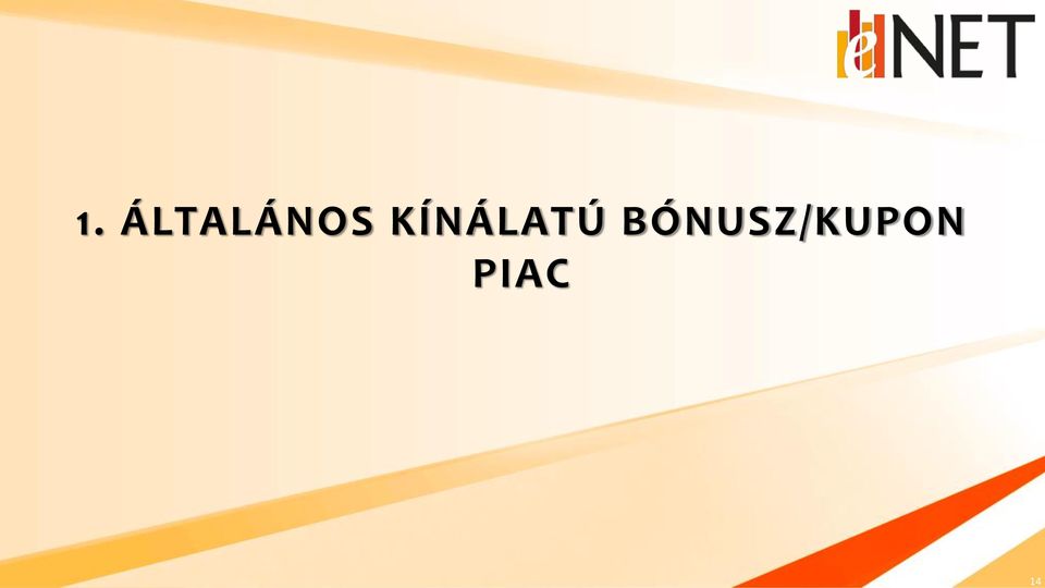 KÍNÁLATÚ