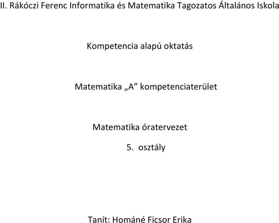 oktatás Matematika A kompetenciaterület