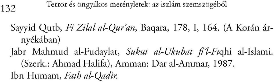 (A Korán árnyékában) Jabr Mahmud al-fudaylat, Sukut al-ukubat fi