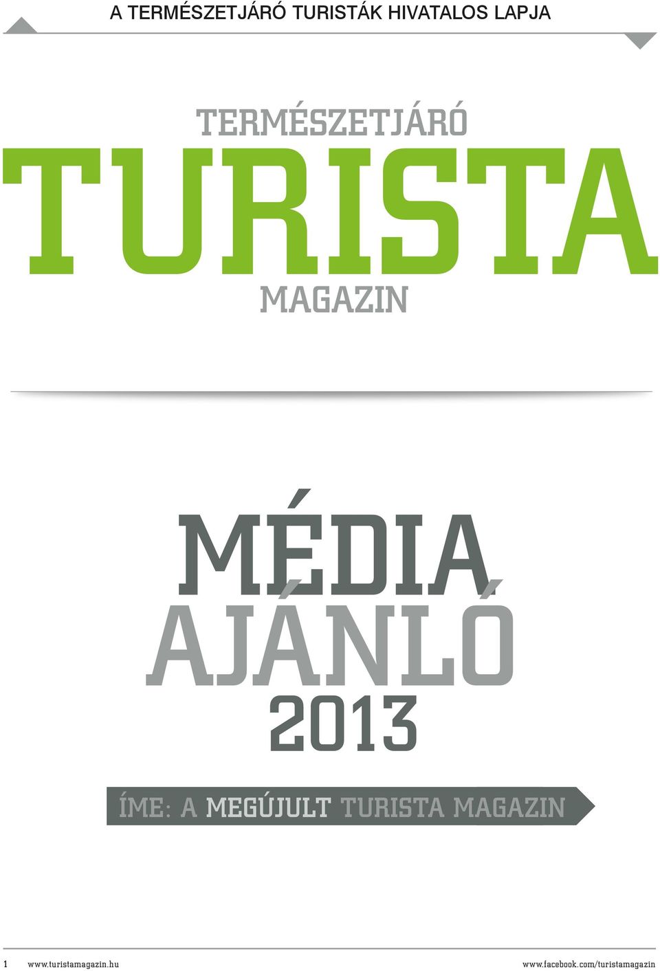 média ajánló 2013 íme: a megújult