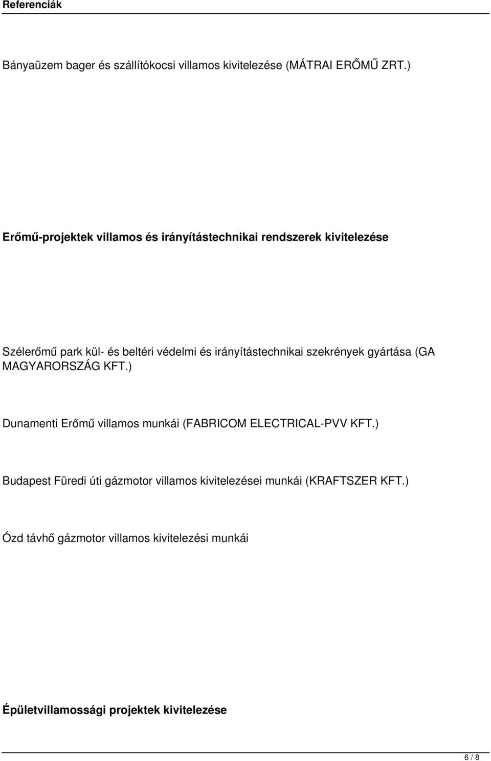 irányítástechnikai szekrények gyártása (GA MAGYARORSZÁG KFT.