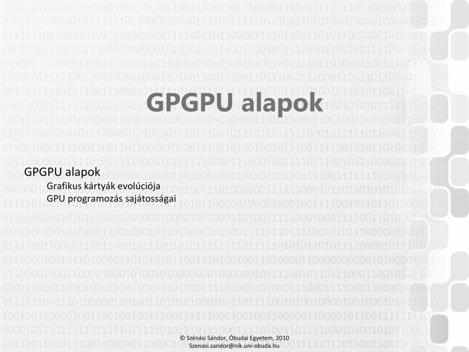 GPU programozás sajátosságai