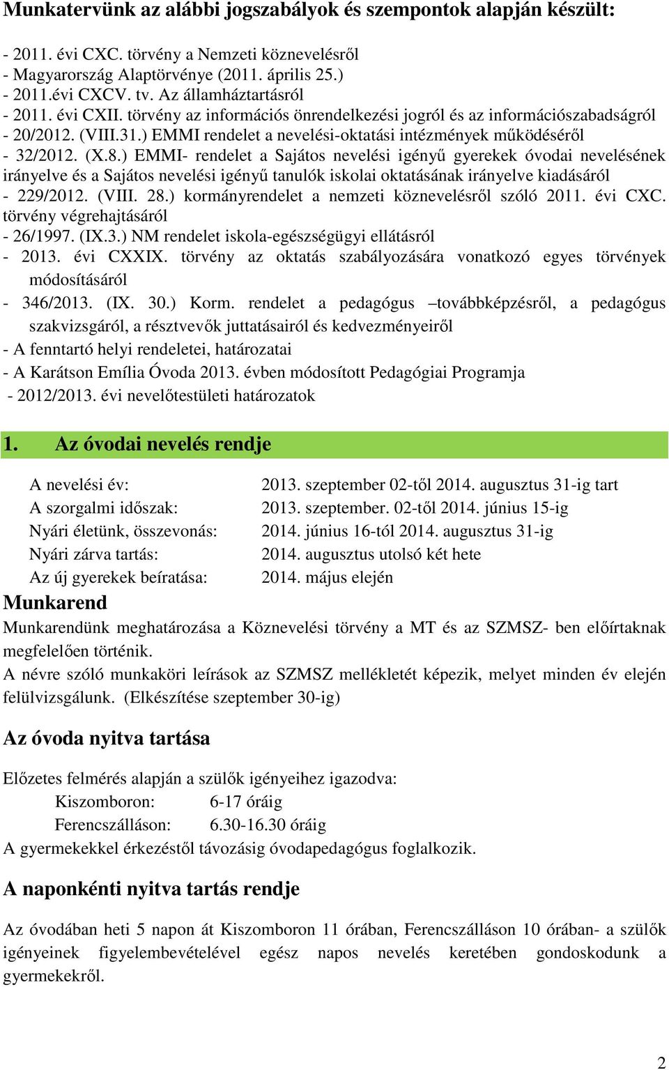 ) EMMI rendelet a nevelési-oktatási intézmények működéséről - 32/2012. (X.8.