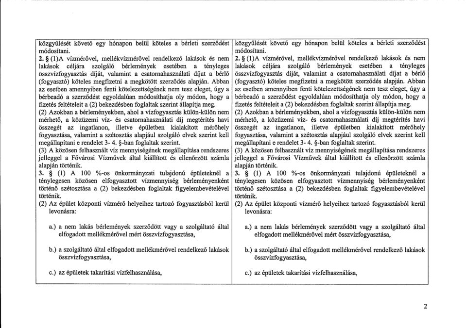 köteles megfizetni a megkötött szerződés alapján.