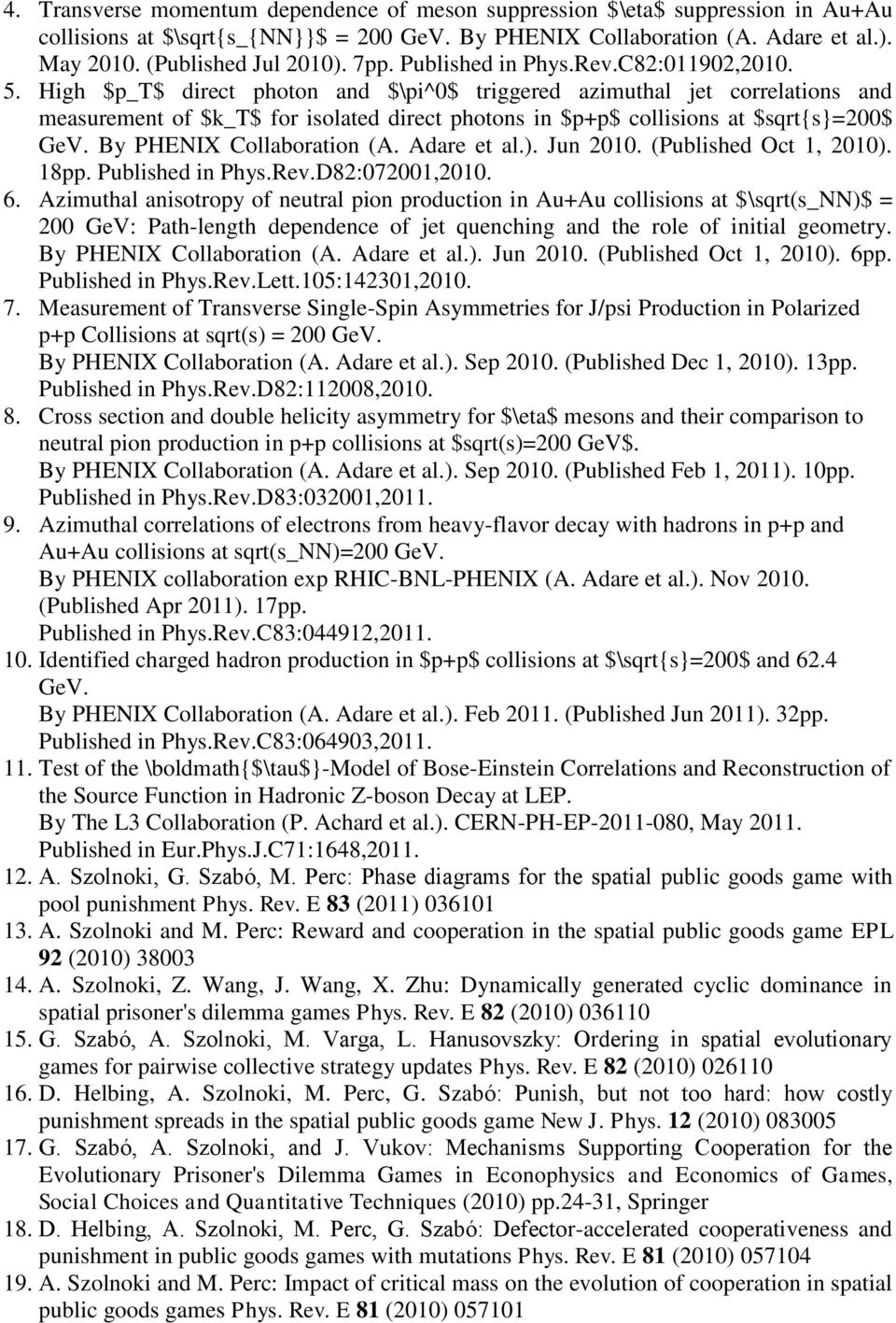 High $p_t$ direct photon and $\pi^0$ triggered azimuthal jet correlations and measurement of $k_t$ for isolated direct photons in $p+p$ collisions at $sqrt{s}=200$ GeV. By PHENIX Collaboration (A.