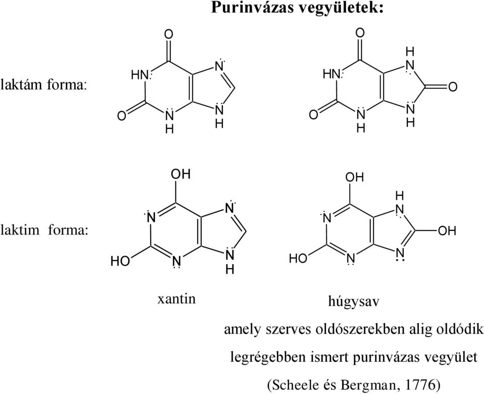 oldószerekben alig oldódik legrégebben