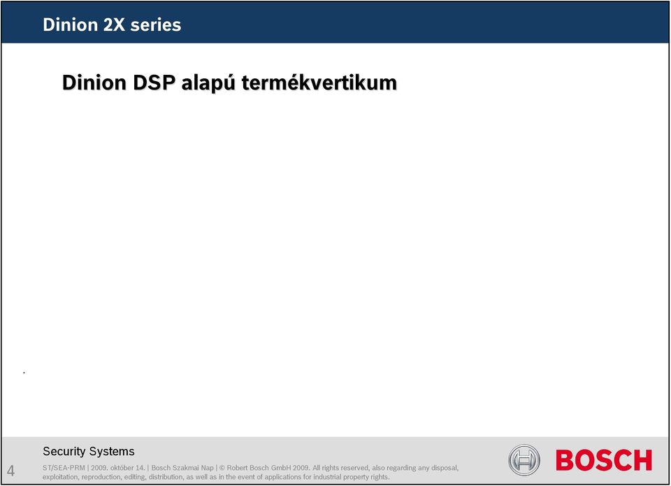 Dinion XF Day/Night Dinion FlexiDome XTplus FlexiDome