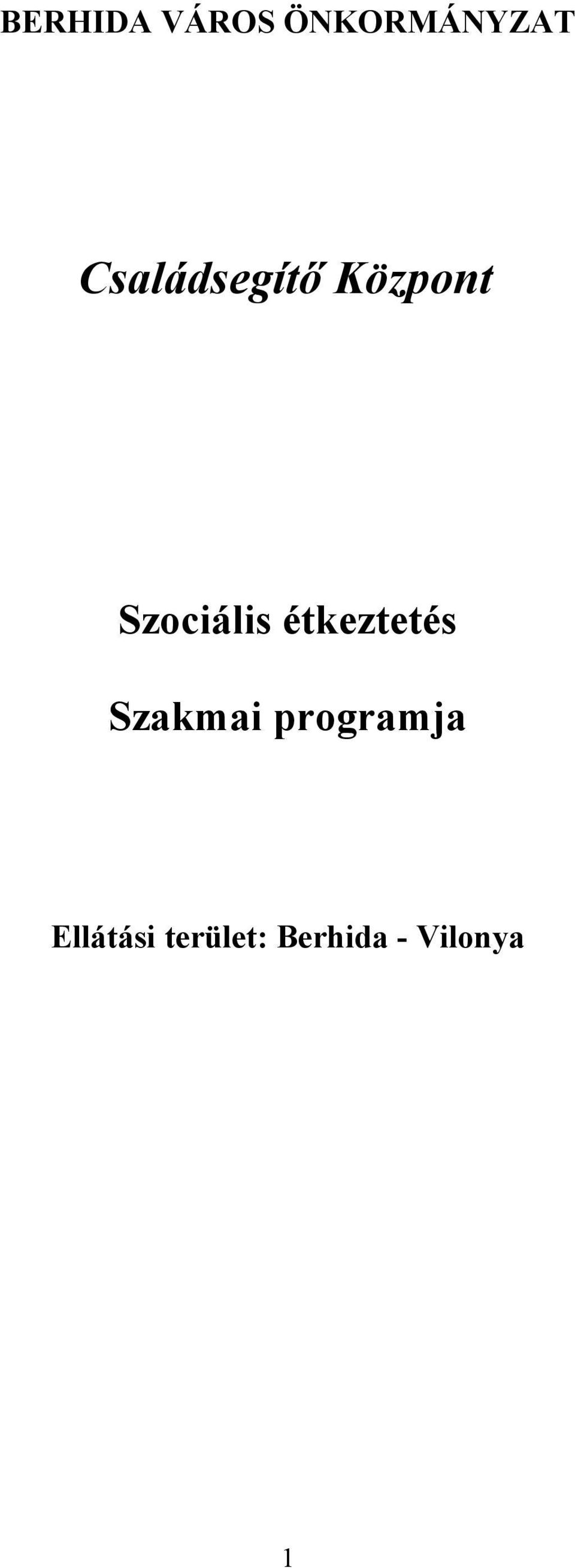 étkeztetés Szakmai programja