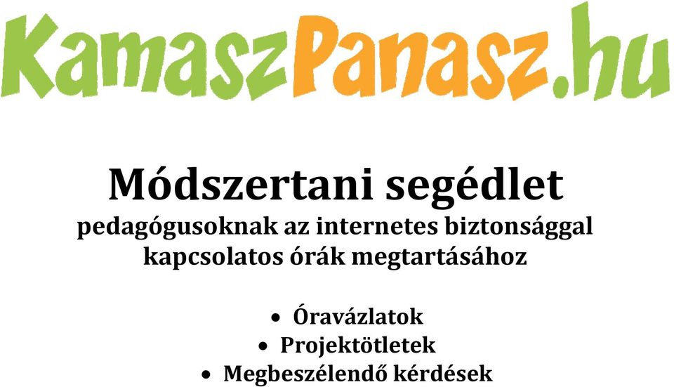 kapcsolatos órák megtartásához