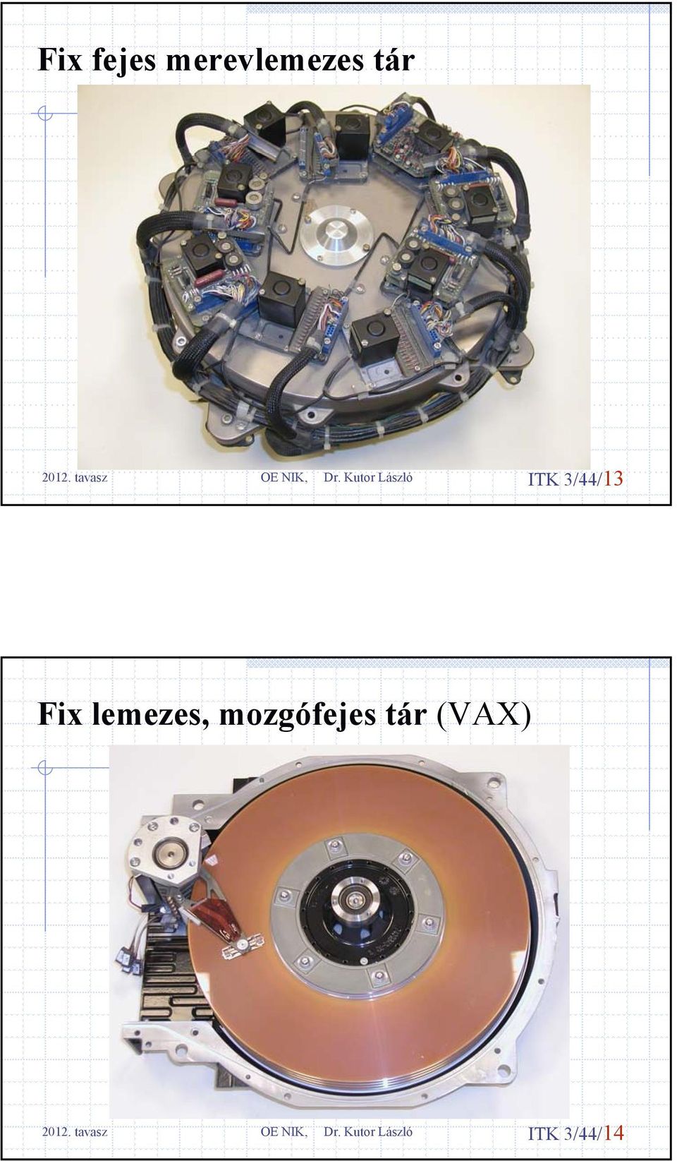 3/44/13 Fix lemezes,