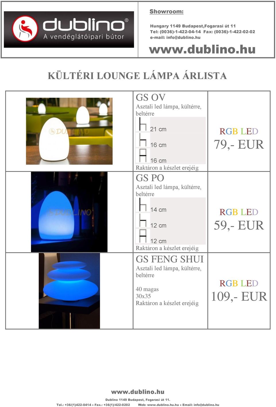 hu KÜLTÉRI LOUNGE LÁMPA ÁRLISTA GS OV 21 cm 16 cm 16 cm GS PO 14 cm 12