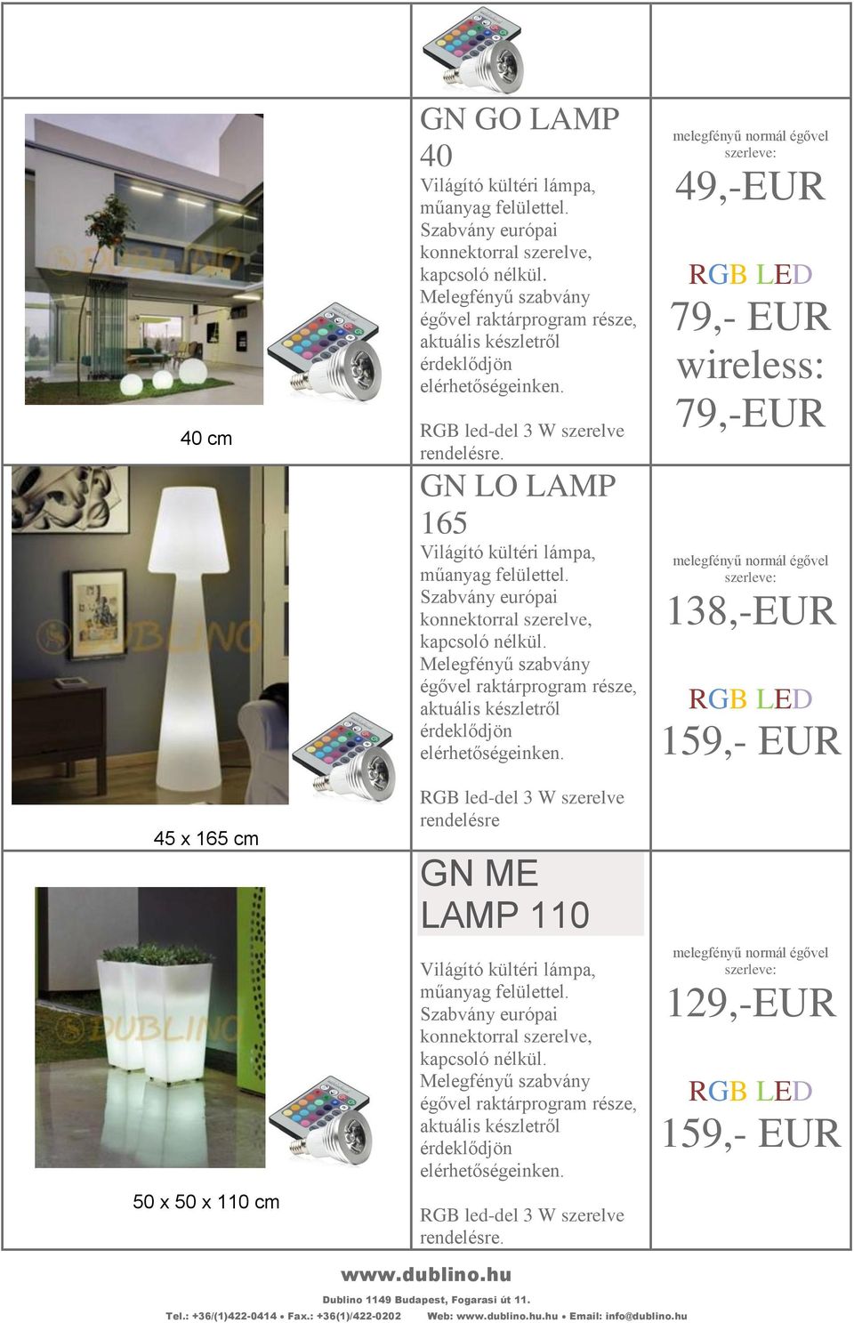 79,- EUR wireless: 79,-EUR 138,-EUR 159,- EUR