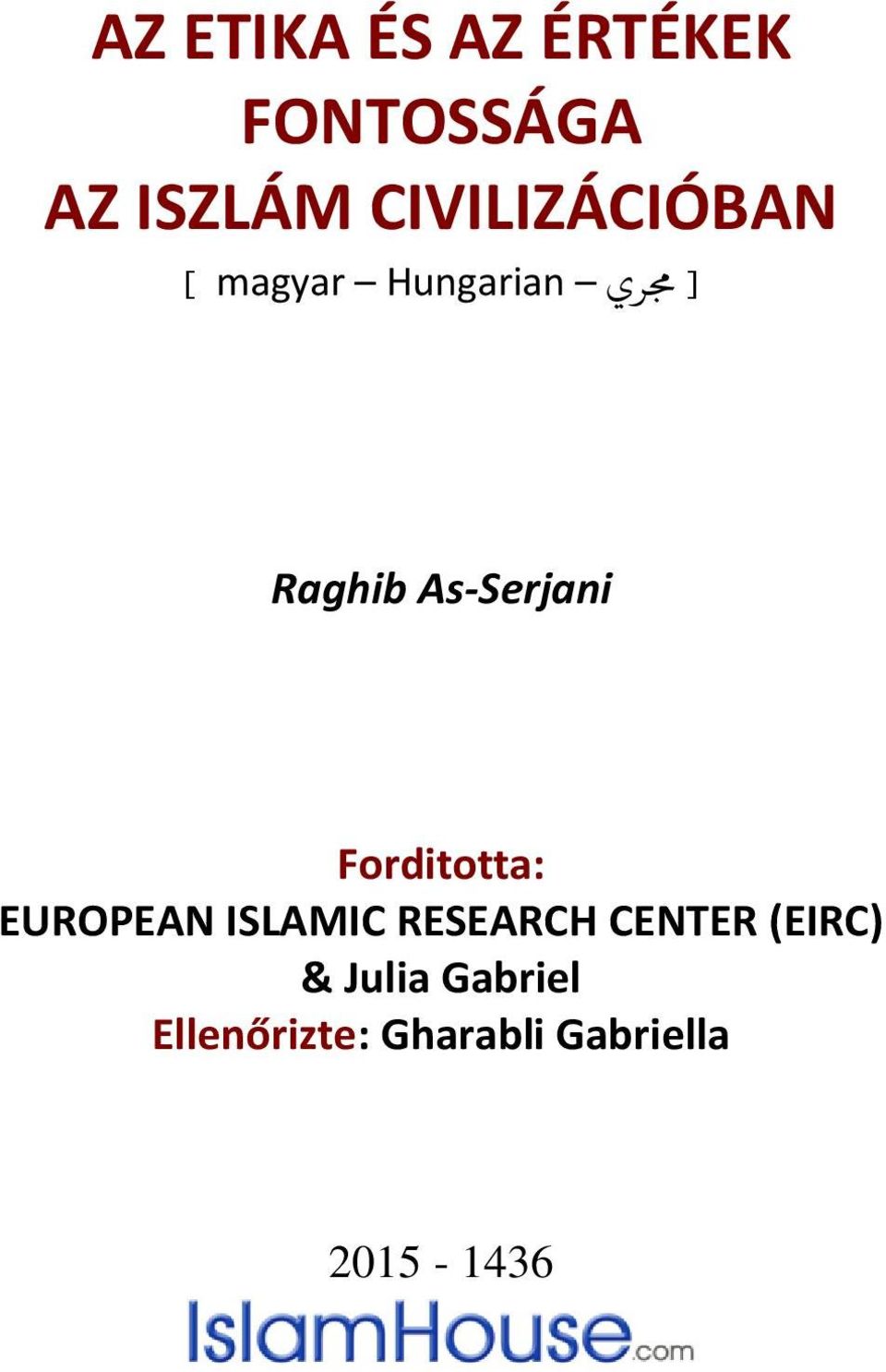 As-Serjani Forditotta: EUROPEAN ISLAMIC RESEARCH