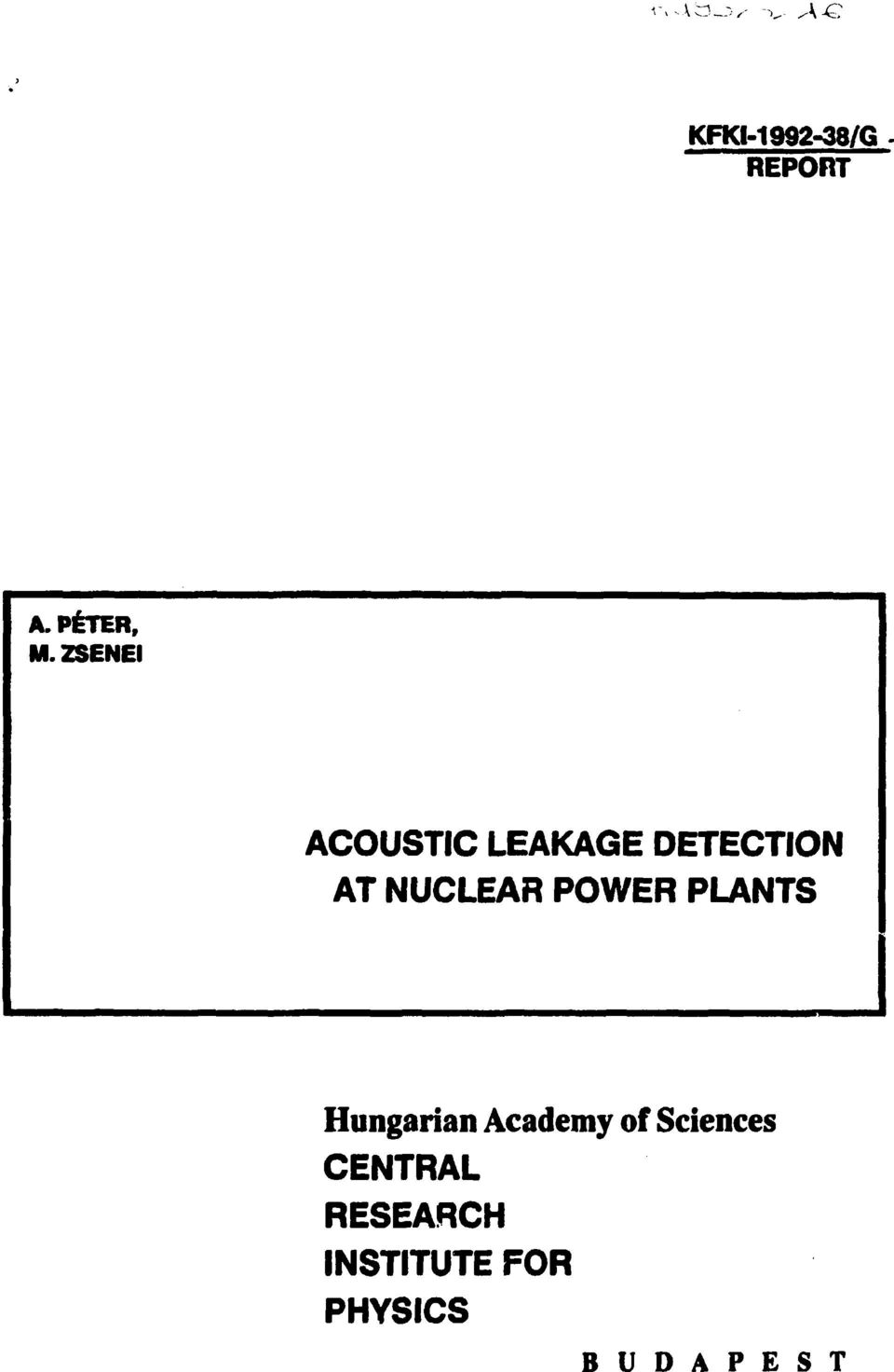 ZSENEI ACOUSTIC LEAKAGE DETECTION AT NUCLEAR