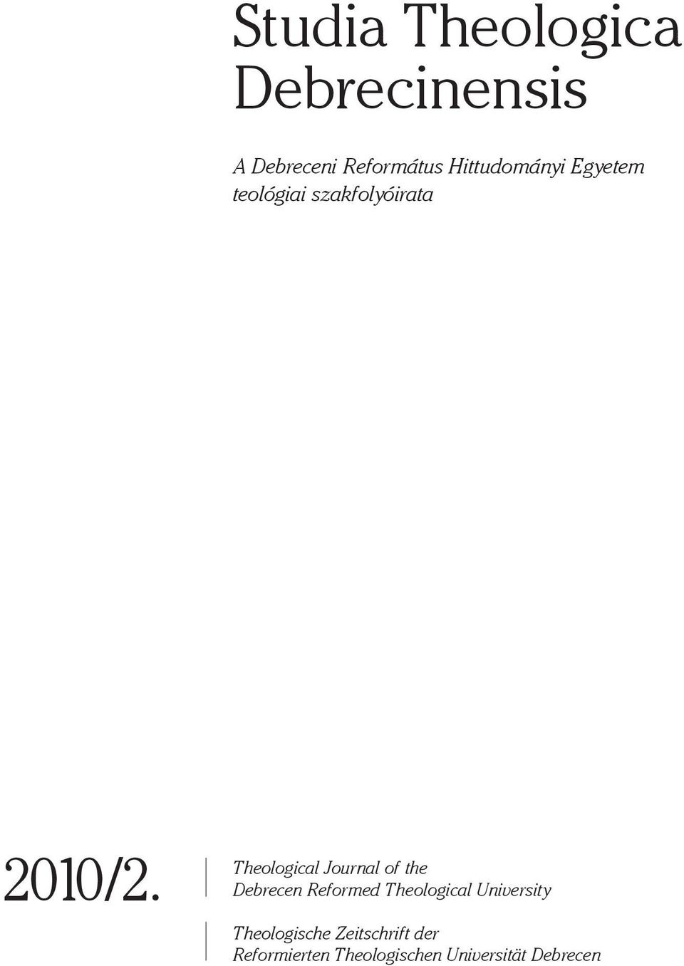 Theological Journal of the Debrecen Reformed Theological