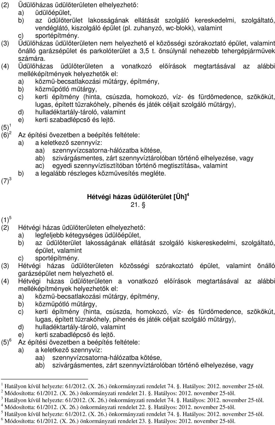 önsúlynál nehezebb tehergépjárművek számára.