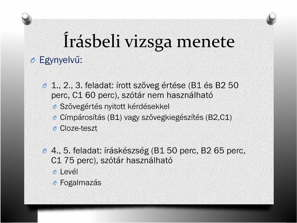 használható Szövegértés nyitott kérdésekkel Címpárosítás (B1) vagy