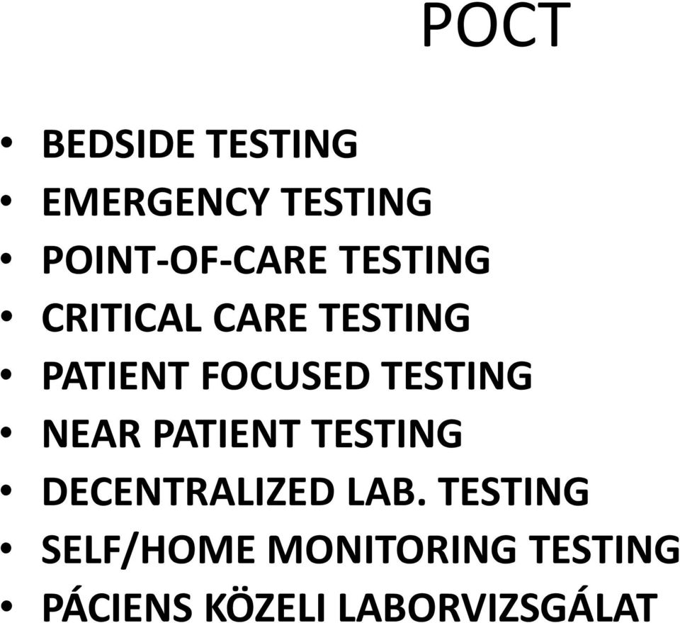 NEAR PATIENT TESTING DECENTRALIZED LAB.