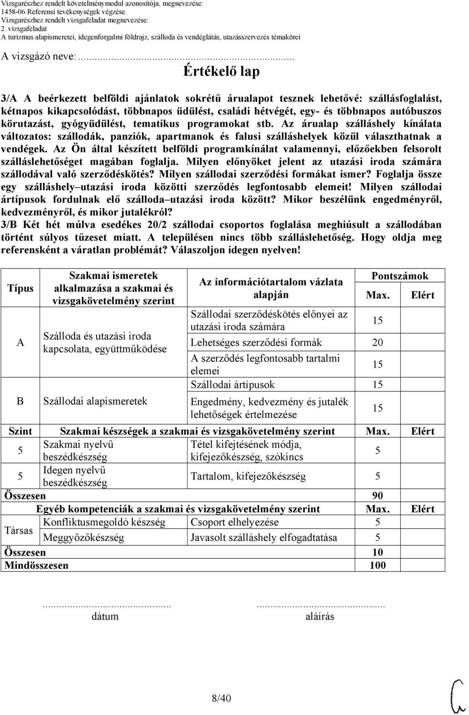 körutazást, gyógyüdülést, tematikus programokat stb. Az árualap szálláshely kínálata változatos: szállodák, panziók, apartmanok és falusi szálláshelyek közül választhatnak a vendégek.