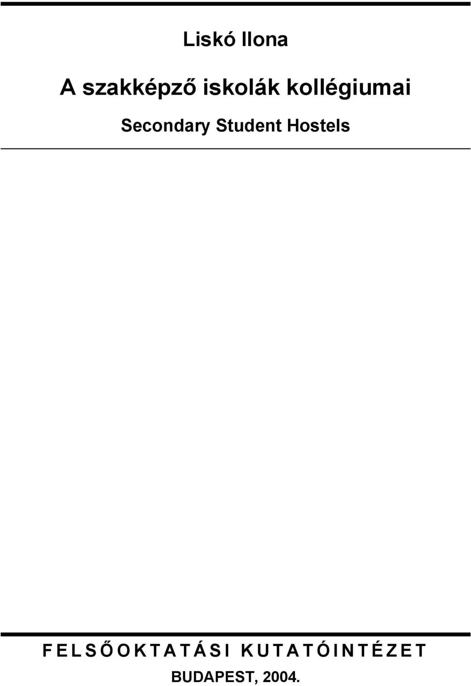 Secondary Student Hostels