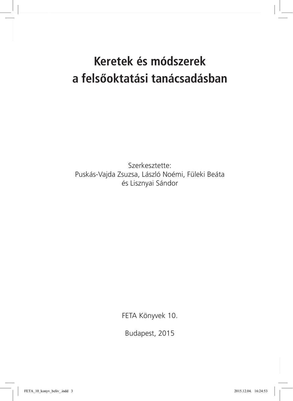 Füleki Beáta és Lisznyai Sándor FETA Könyvek 10.