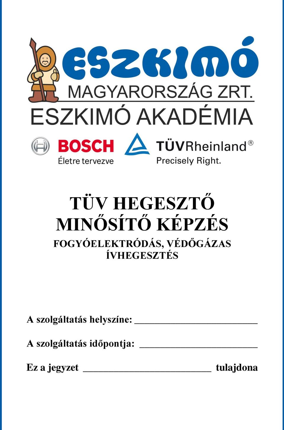 ÍVHEGESZTÉS A szolgáltatás