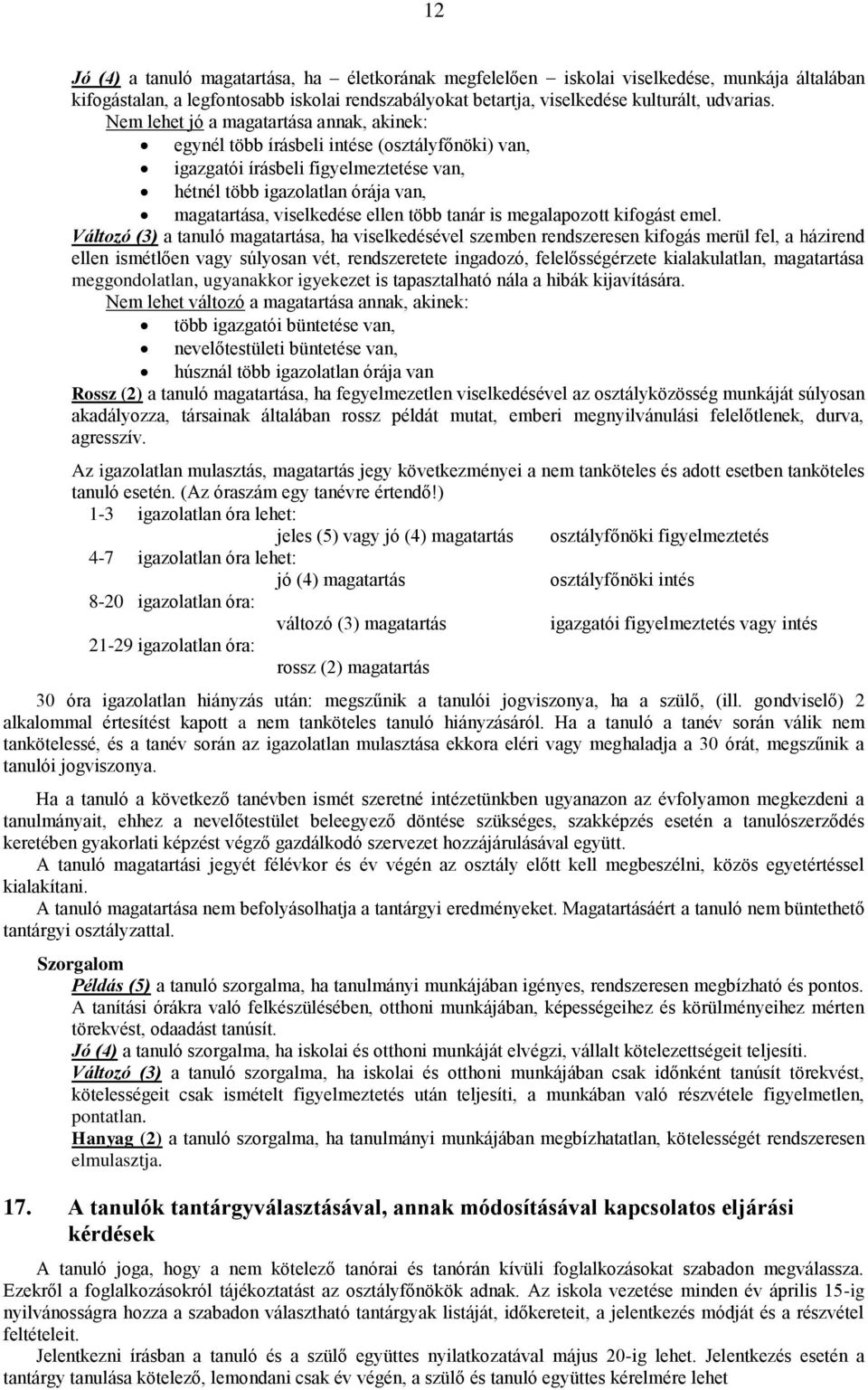 több tanár is megalapozott kifogást emel.