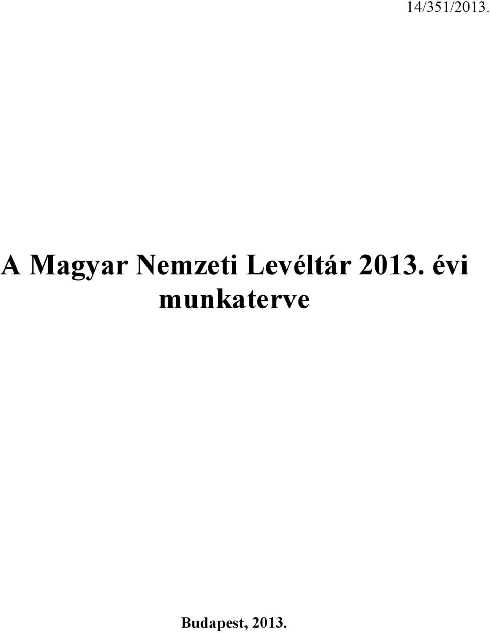 Levéltár 2013.