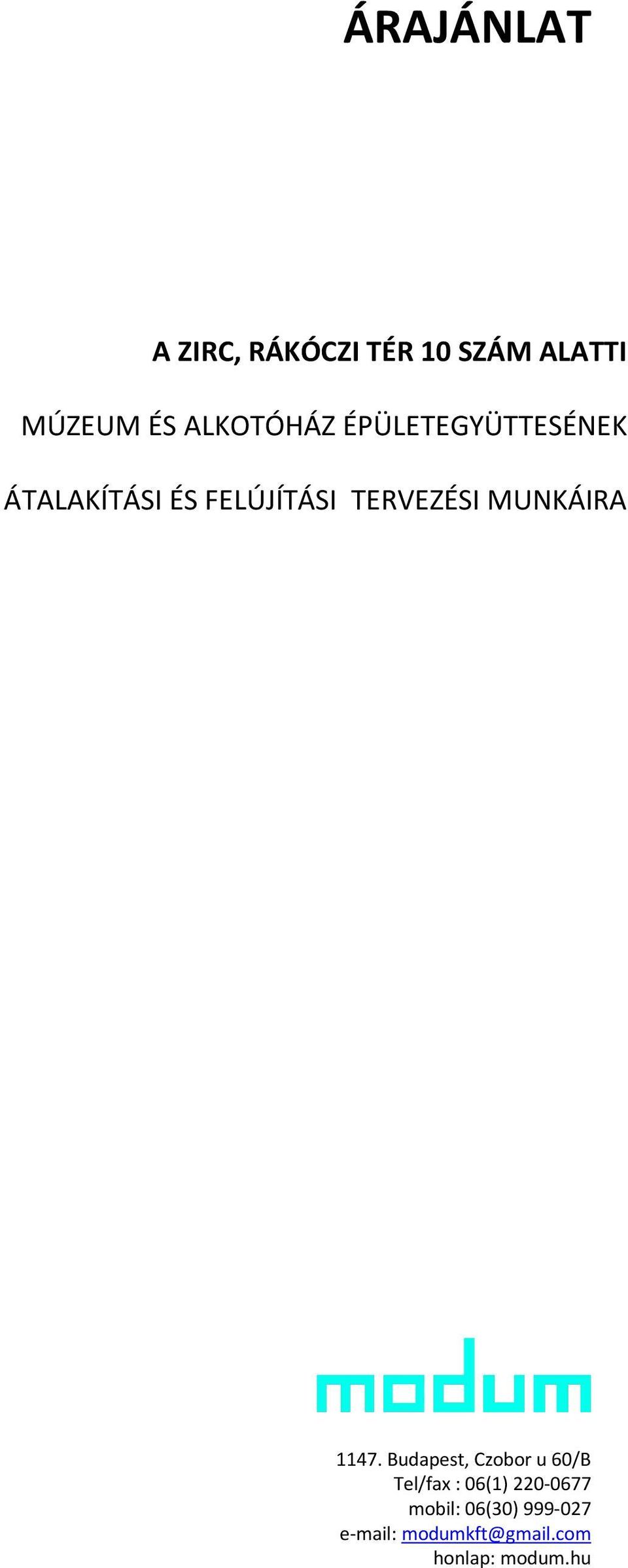 TERVEZÉSI MUNKÁIRA 1147.