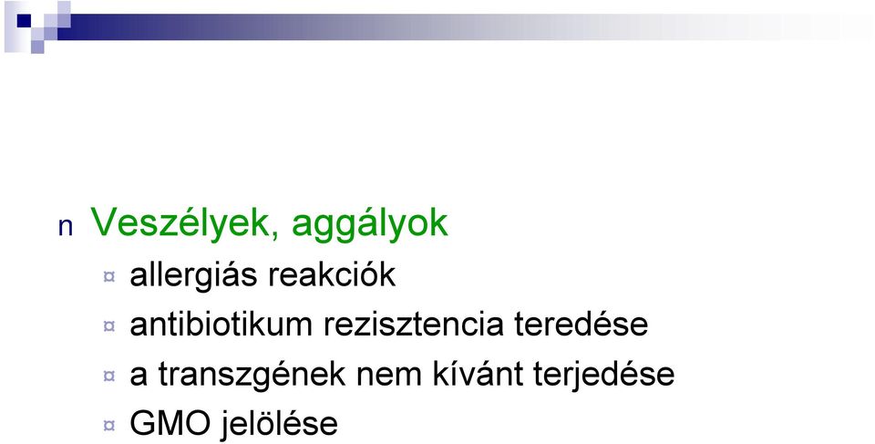 rezisztencia teredése a