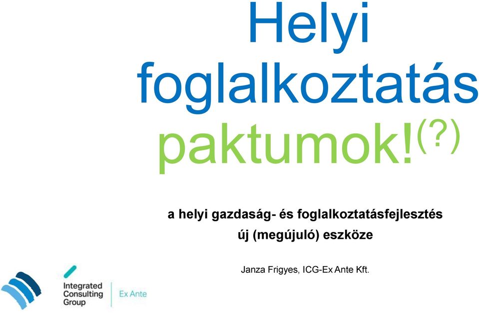 foglalkoztatásfejlesztés új