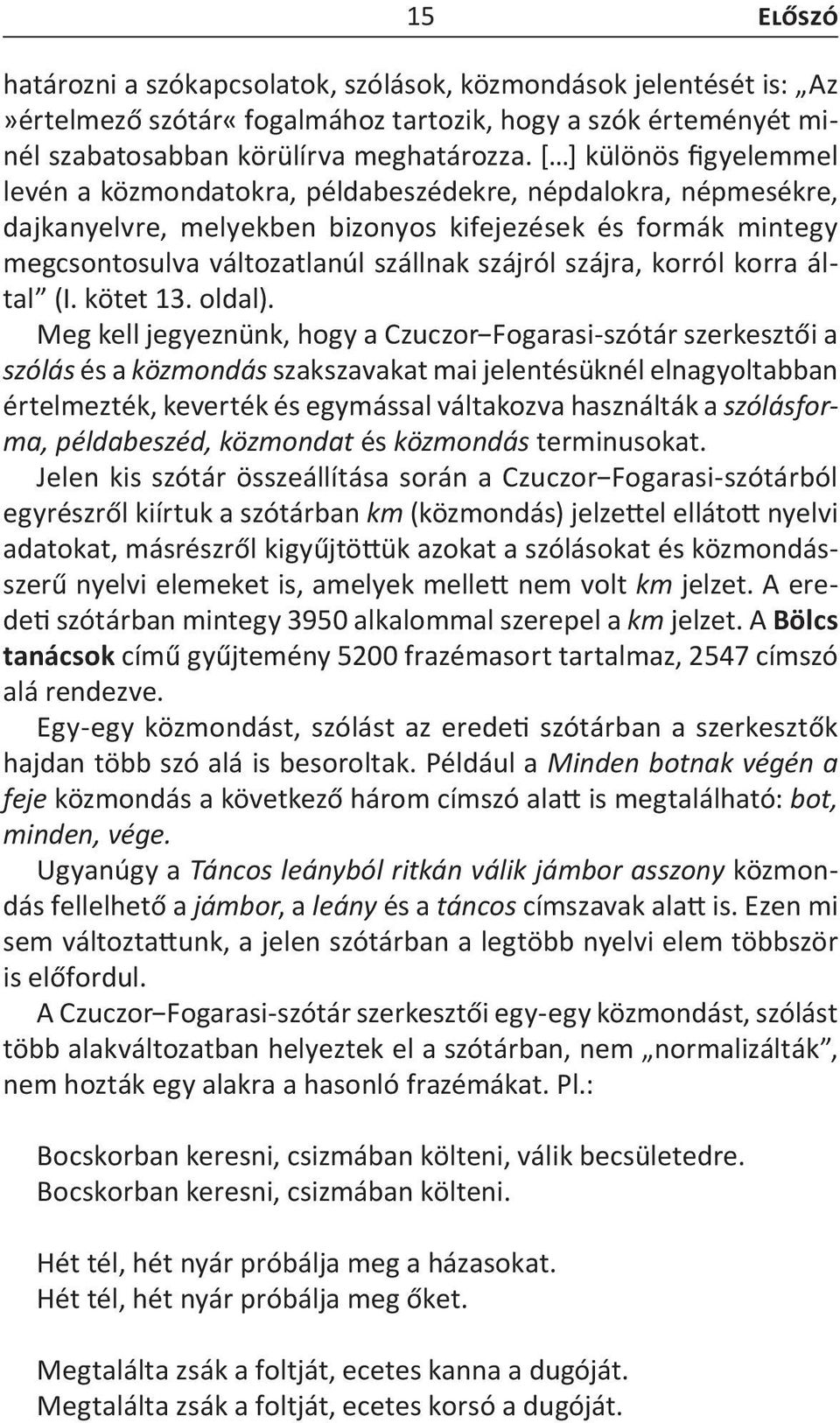 szájra, korról korra által (I. kötet 13. oldal).